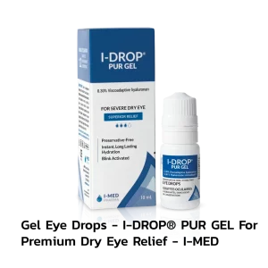Gel Eye Drops - I-DROP® PUR GEL For Premium Dry Eye Relief - I-MED ...